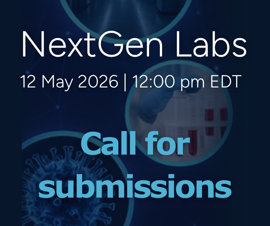 Clinical - Got a story to share? NextGen Labs 2026 is doing a call for ...