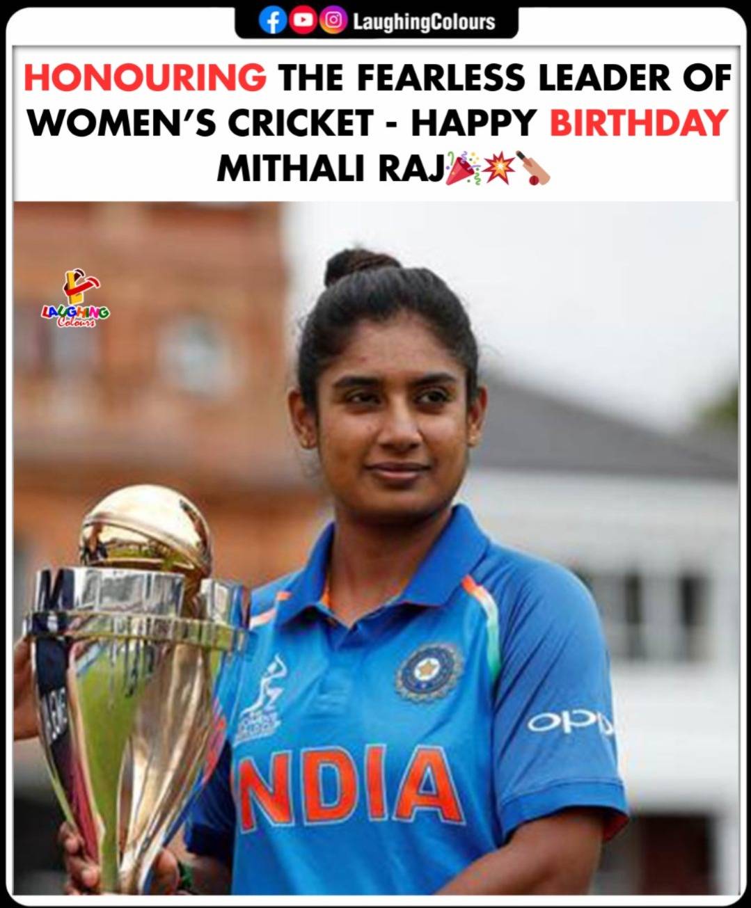 Mithali Raj birthday tribute 🎉... - Laughing Colours | Facebook