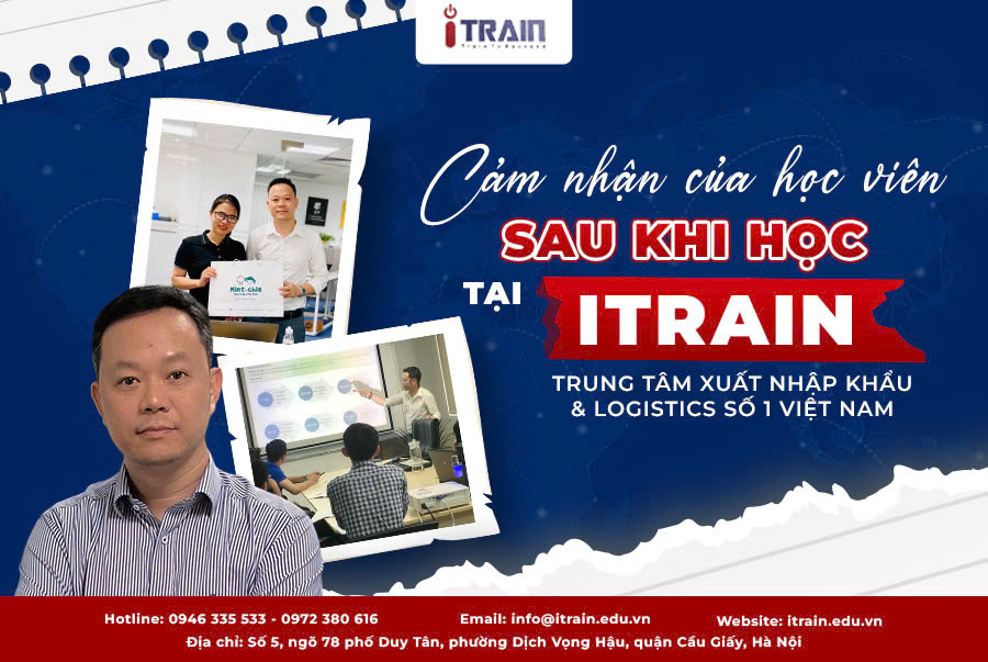 Itrain - Trung Tâm Đào Tạo XNK Và Logistics Số 1 Việt Nam added a new ...
