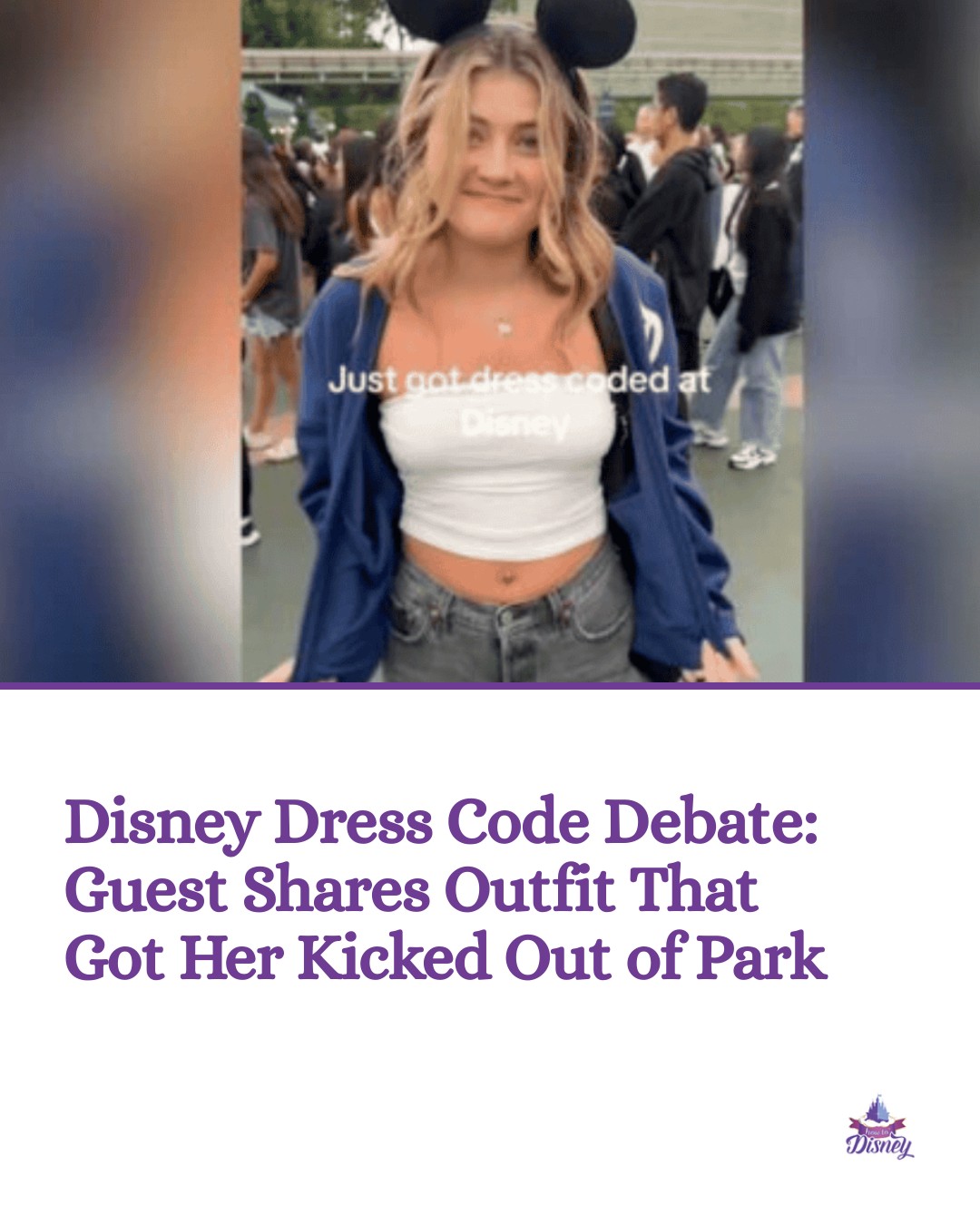 What is the Walt Disney World dress code?
