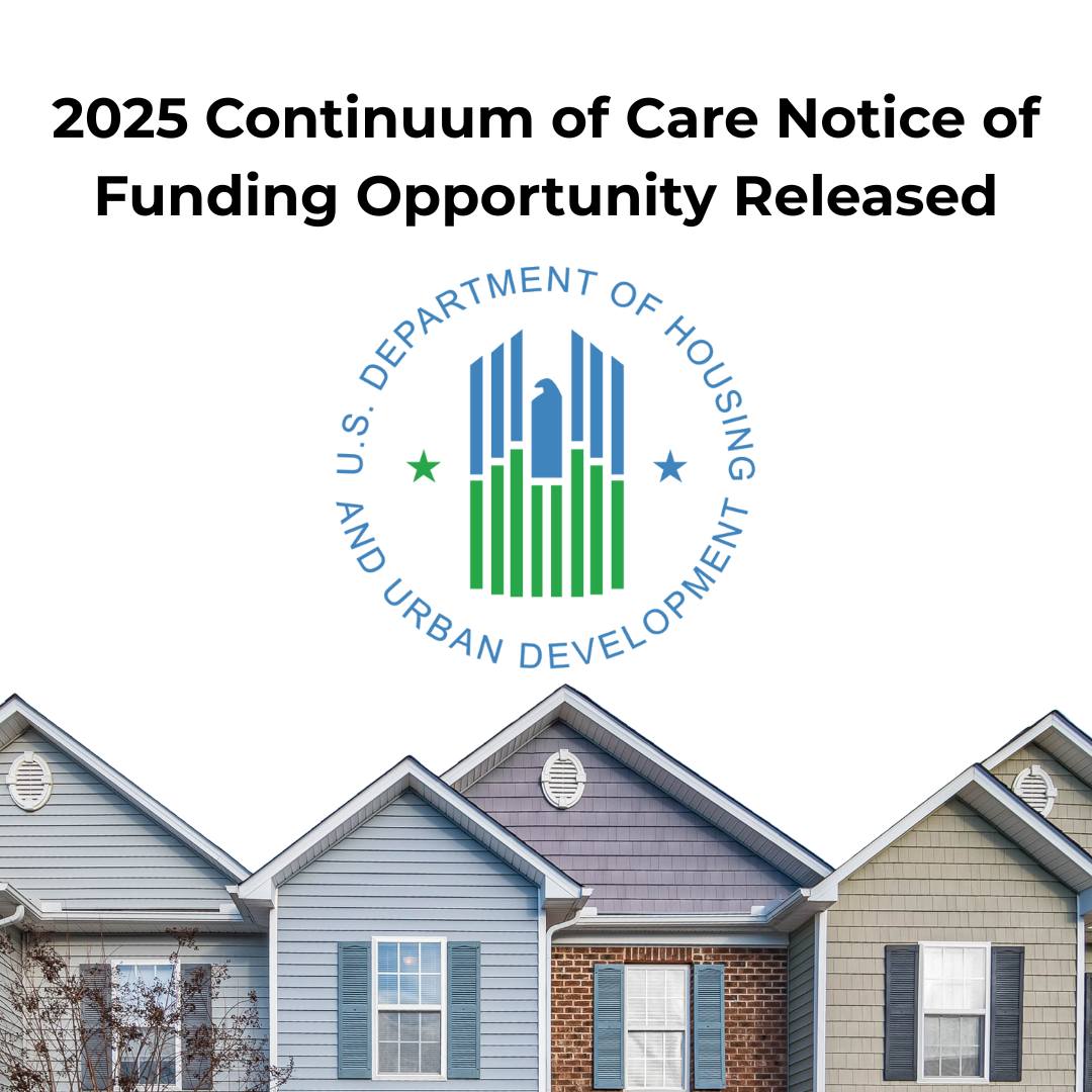 Ending - HUD has officially released the FY 2025 CoC & YHDP Notice of ...