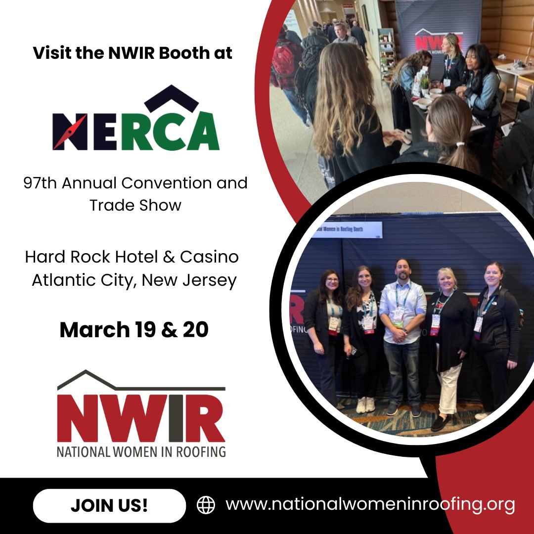 📢 NWIR at NERCA 2025! We’re... - National Women In Roofing | Facebook
