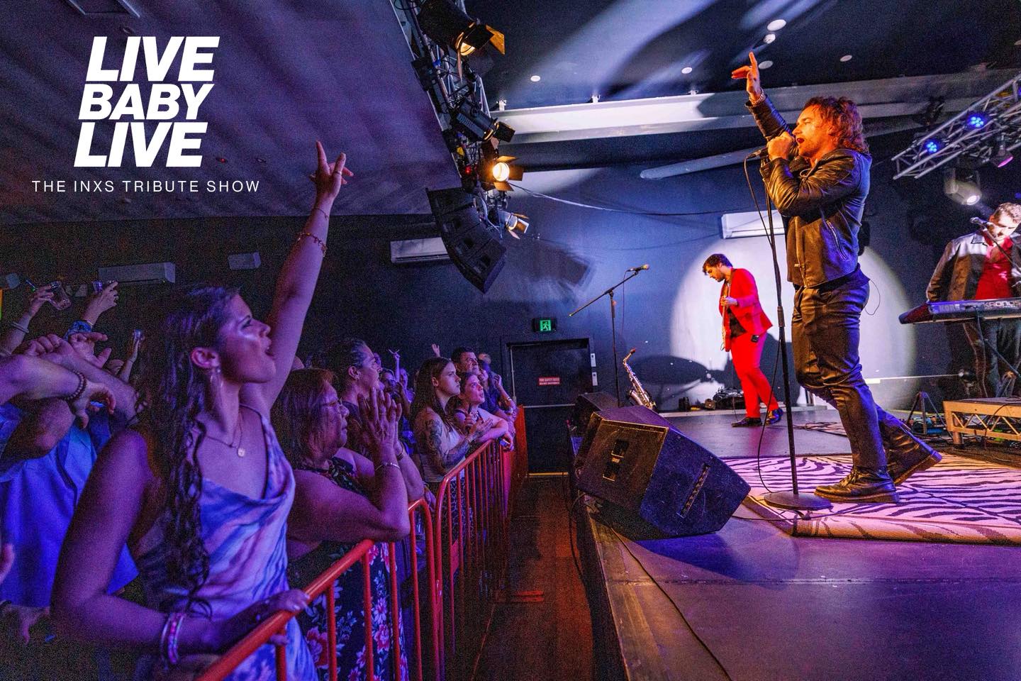 INXS fans — this... - Live Baby Live: The INXS Tribute Show | Facebook
