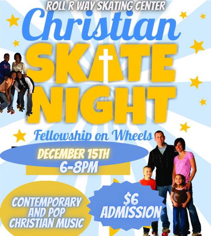 CHRISTIAN SKATE NIGHT 🛼🛼🛼 📅 December... - Roll R Way Donora | Facebook