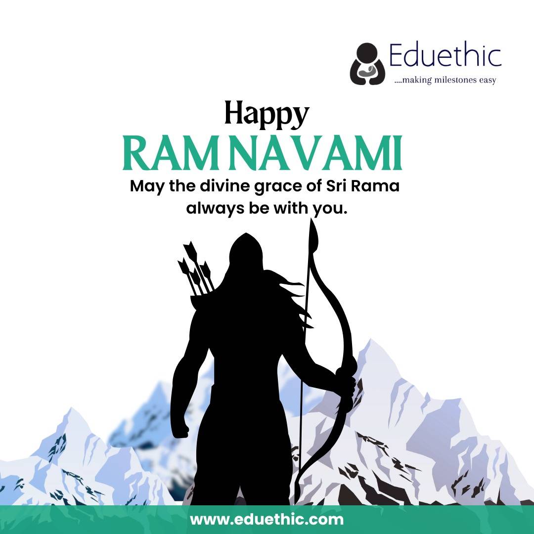 Eduethic - 🌸 **Happy Ram Navami!** 🌸 May Lord Ram bless you with ...