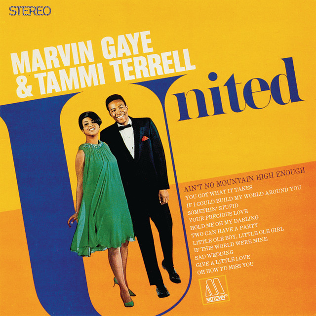 Marvin Gaye and Tammi Terrell's classic duet “Ain't No Mountain