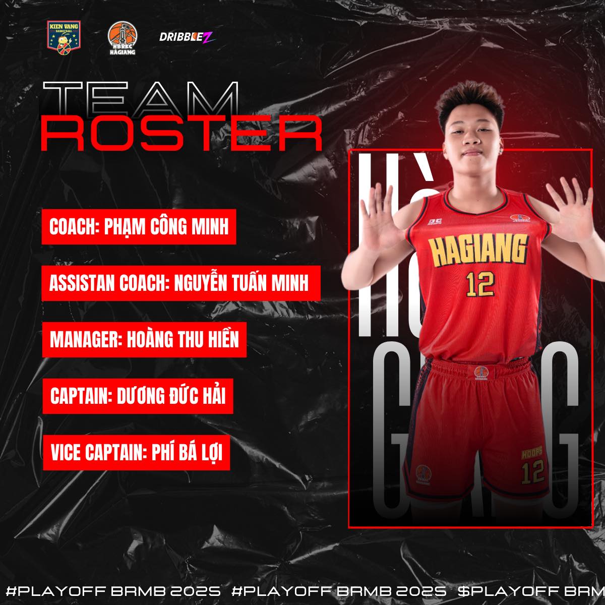 🔥 CHÍNH THỨC CÔNG BỐ TEAM ROSTER – HÀ... - BÓNG RỔ HÀ GIANG | Facebook