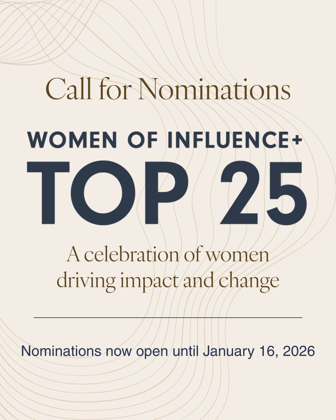 Nominations for the 2026 Top 25... - Women of Influence+ | Facebook