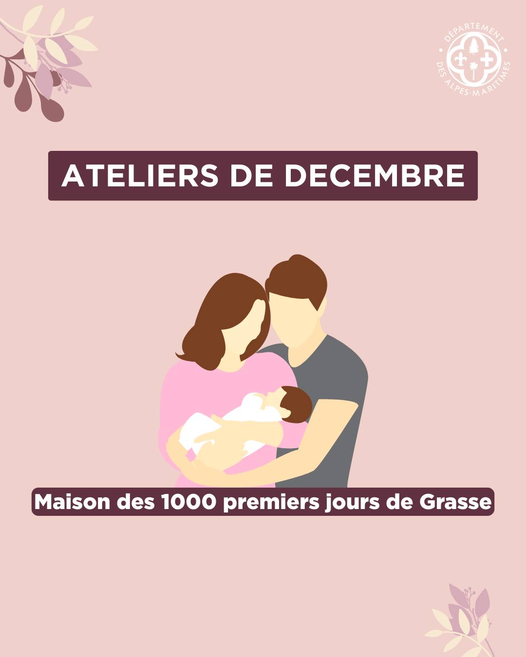 PARENTS 06 | 🎄 En décembre, la Maison des 1000 premiers jours de Grasse ...