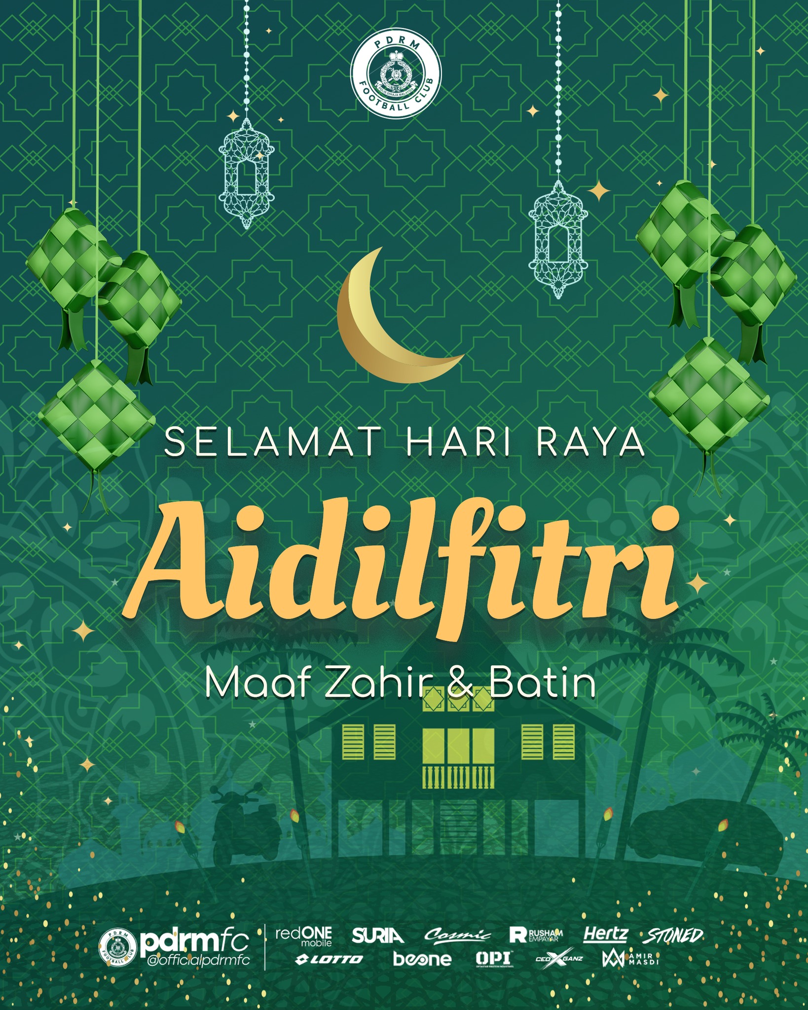 PDRM - SELAMAT HARI RAYA AIDILFITRI Seluruh warga kerja PDRM FC ingin ...