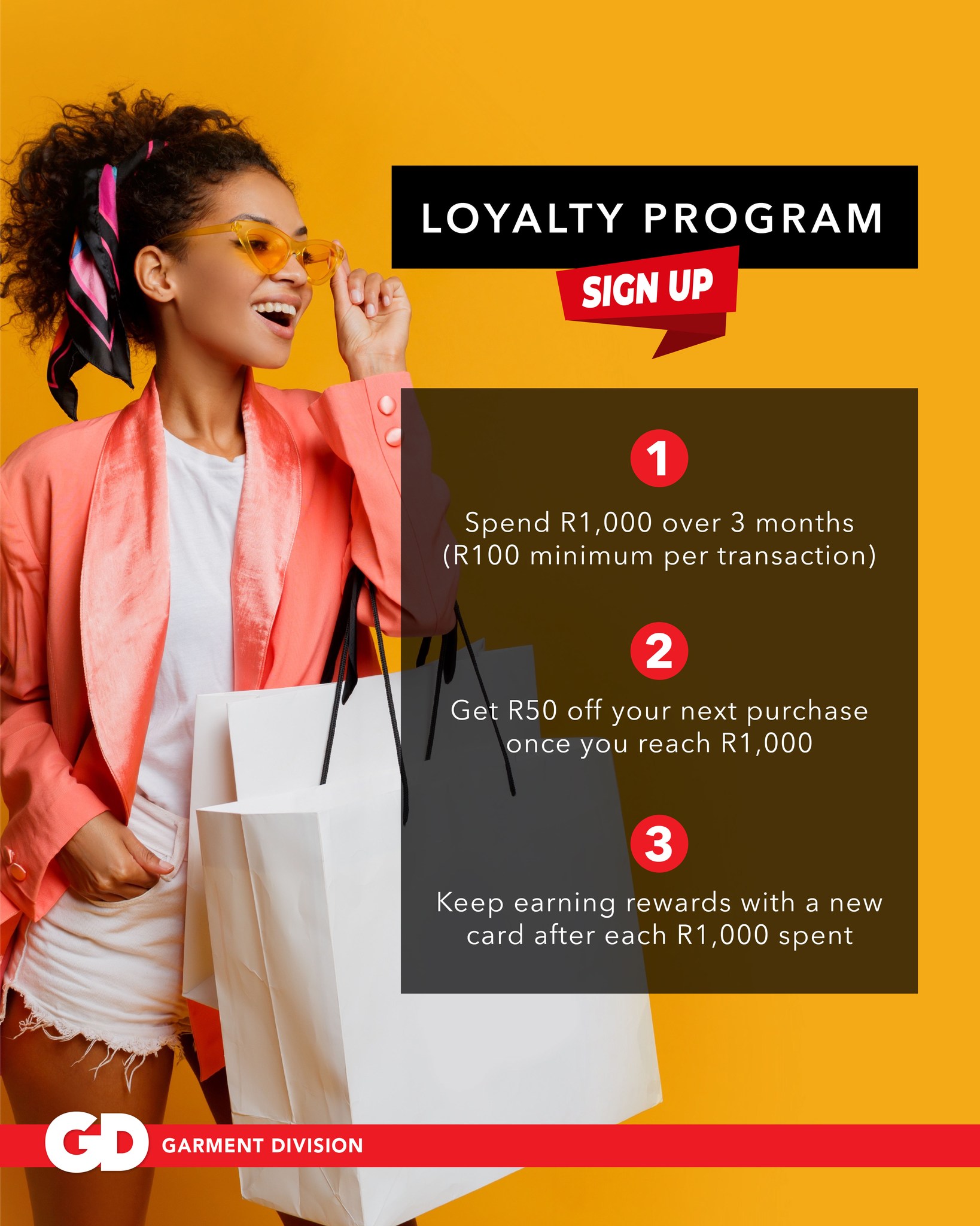 Garment - Join the GD Loyalty Program today and earn big! Spend R1000 ...