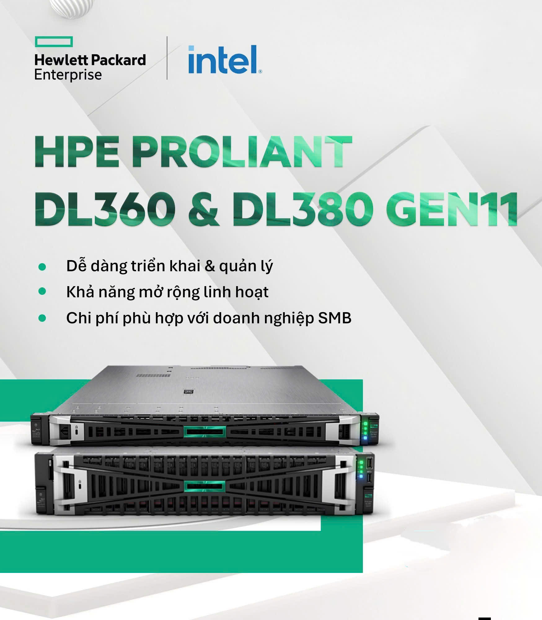 Digitech - HPE ProLiant DL360 Gen11 & DL380 Gen11 Gen11 Sẵn sàng nâng ...