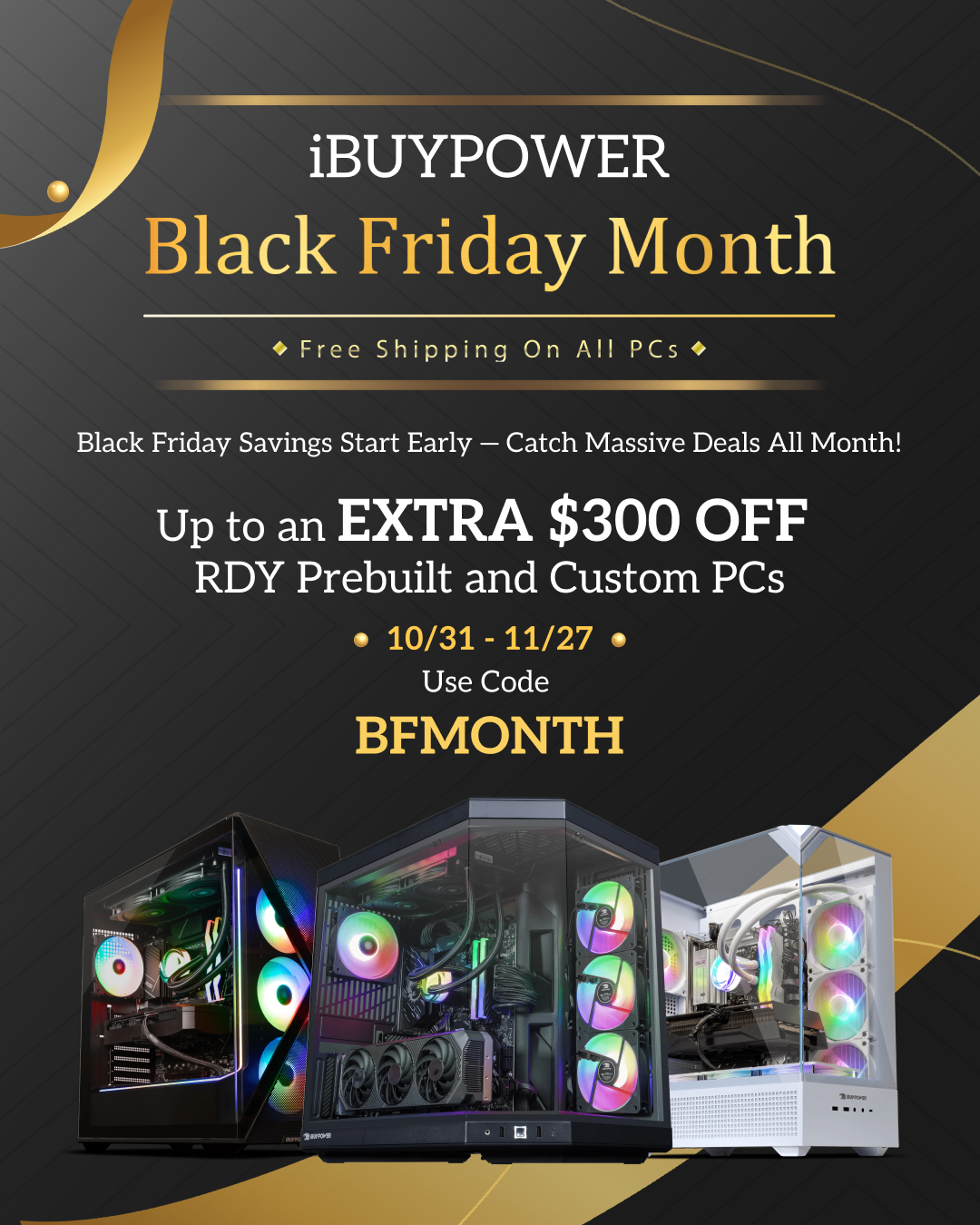 iBUYPOWER - Start saving early during iBUYPOWER's Black Friday Month ...