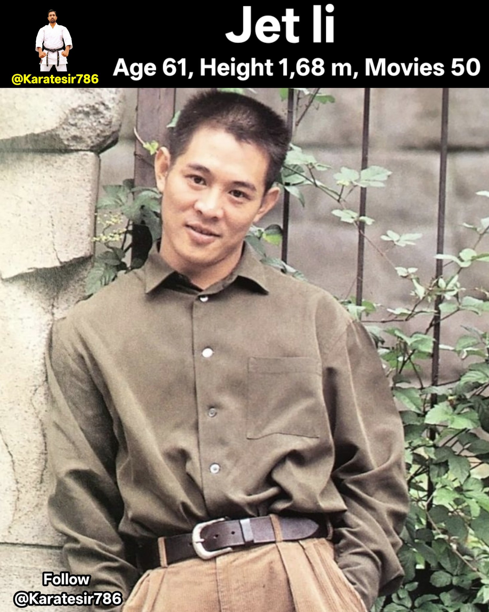 KARATE - The image displays actor and martial artist Jet Li. The text ...