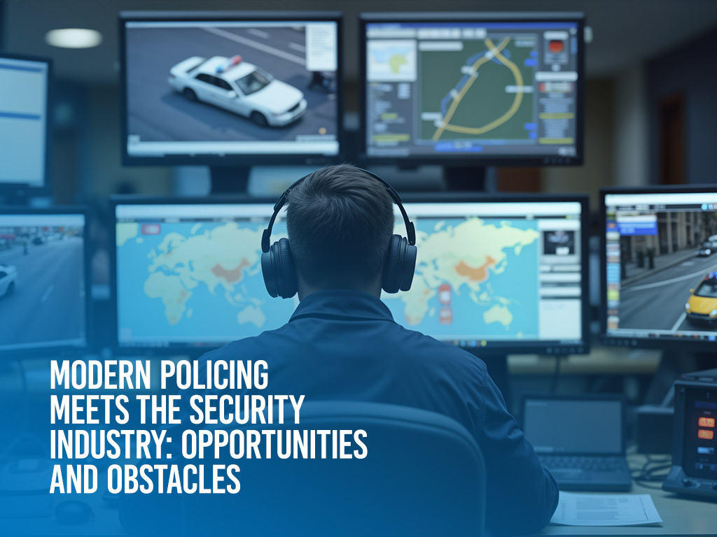 ESA - 🚔 Modern Policing Meets the Security Industry Technology is ...