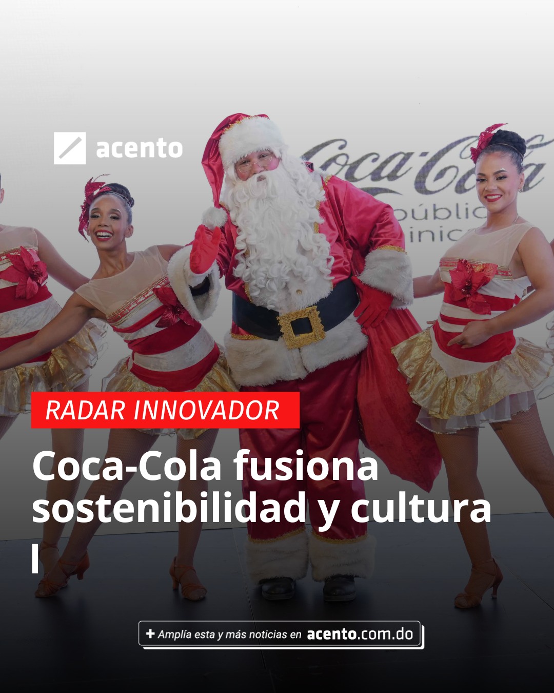 Acento - Coca-Cola fusiona sostenibilidad y cultura El Sistema Coca ...