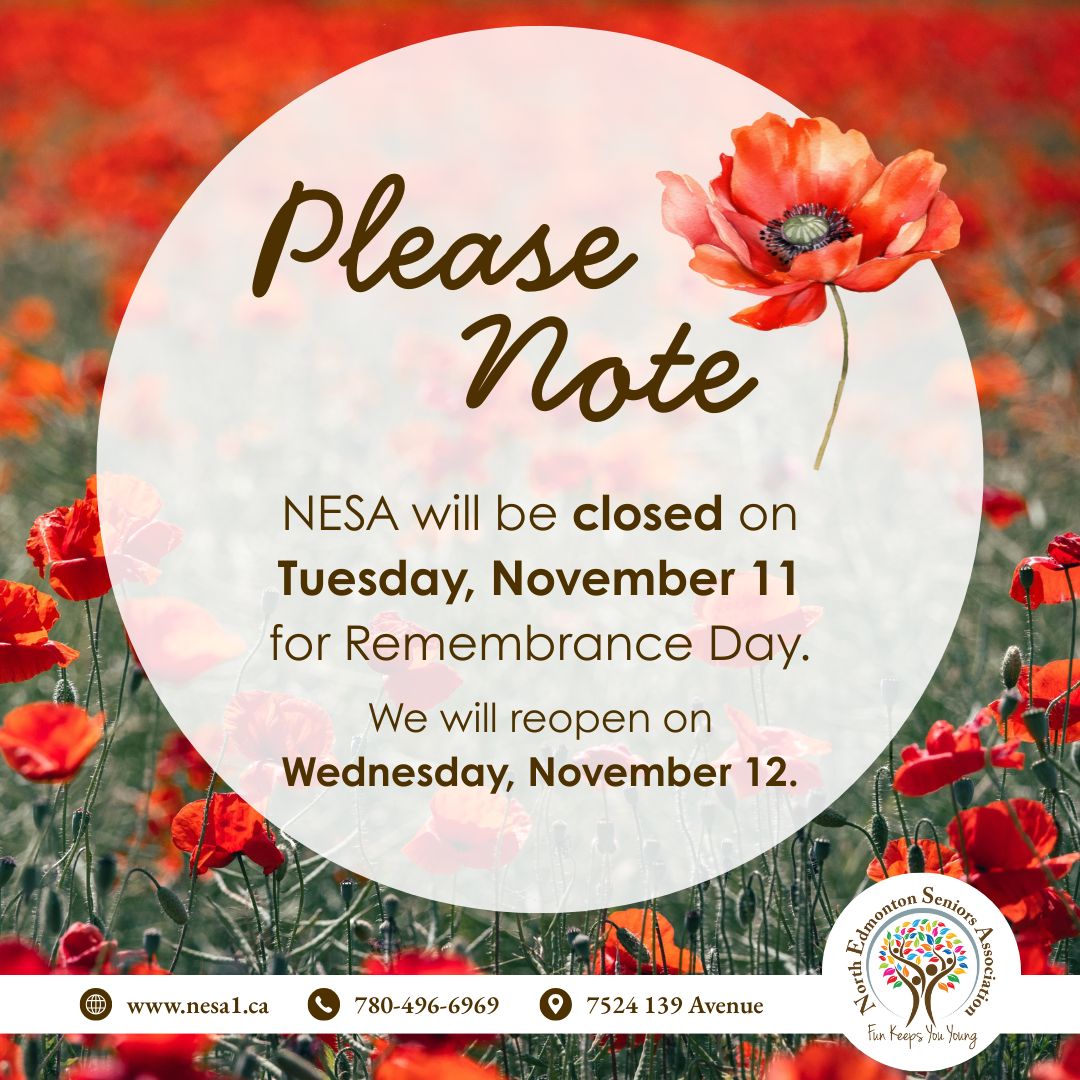 Please note that NESA... - North Edmonton Seniors Association | Facebook