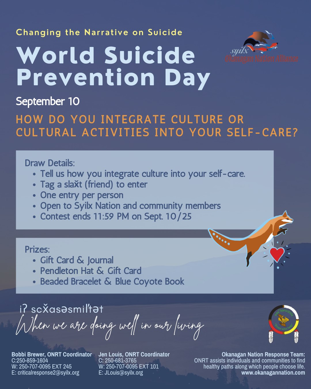 📣 WSPD CONTEST: How do you... - Okanagan Nation Alliance | Facebook