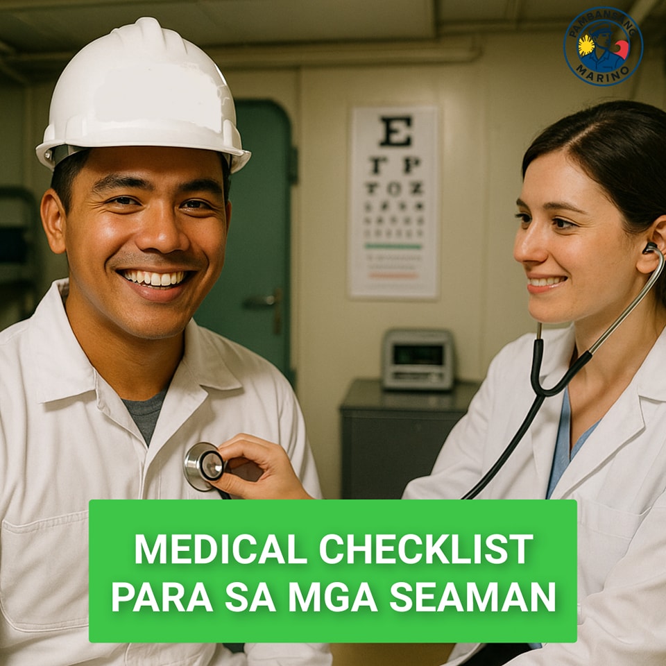 Pambansang - MEDICAL CHECKLIST PARA SA MGA SEAMAN Narito ang PEME (Pre ...