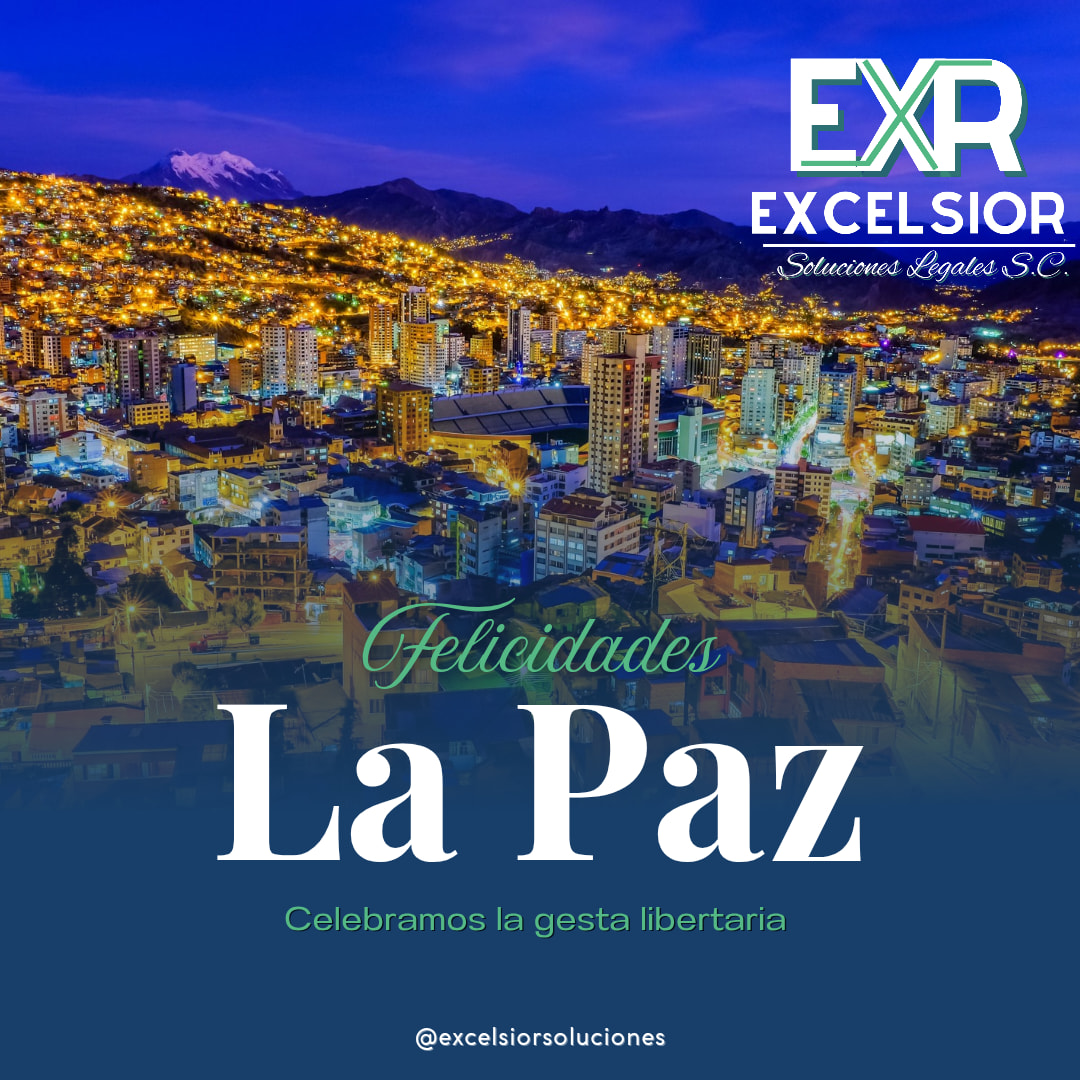 Excelsior- Soluciones Legales S.C. | La Paz