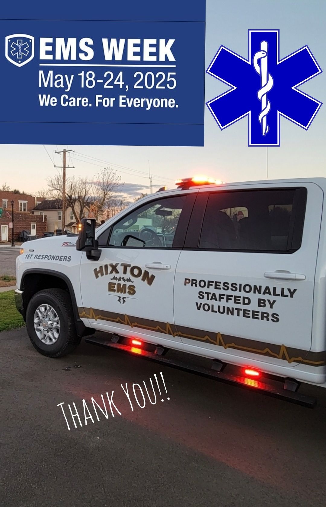 Hixton - Happy national EMS week. Special Thanks to all of the Hixton ...