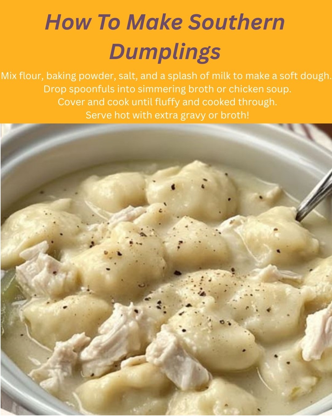 Purlow - How To Make Southern Dumplings Ingredients: For the Dumplings ...
