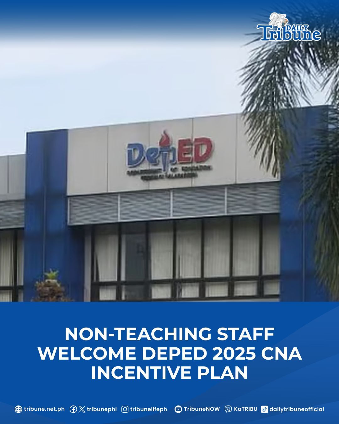 Daily Tribune - CNA INCENTIVE UPDATE #DepEdNEU says... | Facebook