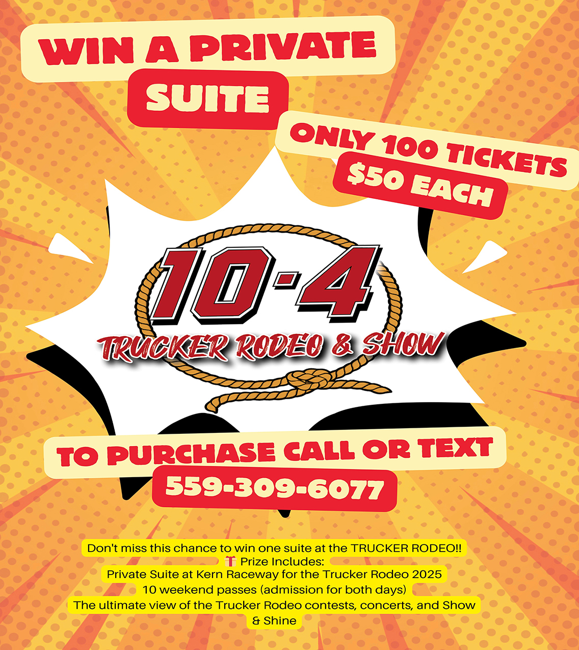 Ten - 10-4 Trucker Rodeo VIP Drawing Win One Suite + 10 Weekend Passes ...