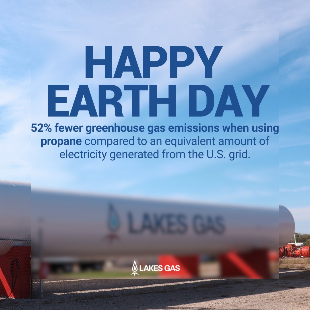 Lakes Gas - Happy Earth Day! Discover more clean propane... | Facebook