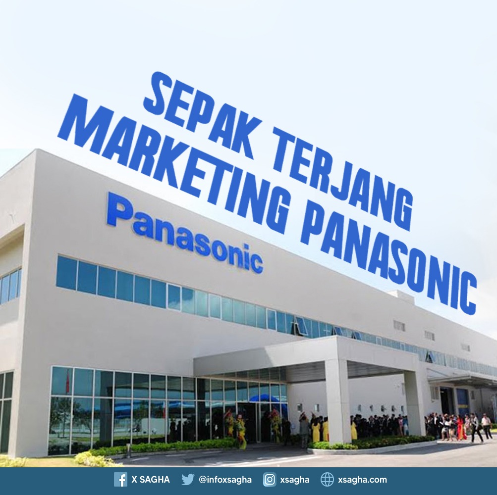 X SAGHA - Kalau kita sebut brand Panasonic, siapa sih yang tidak kenal ...