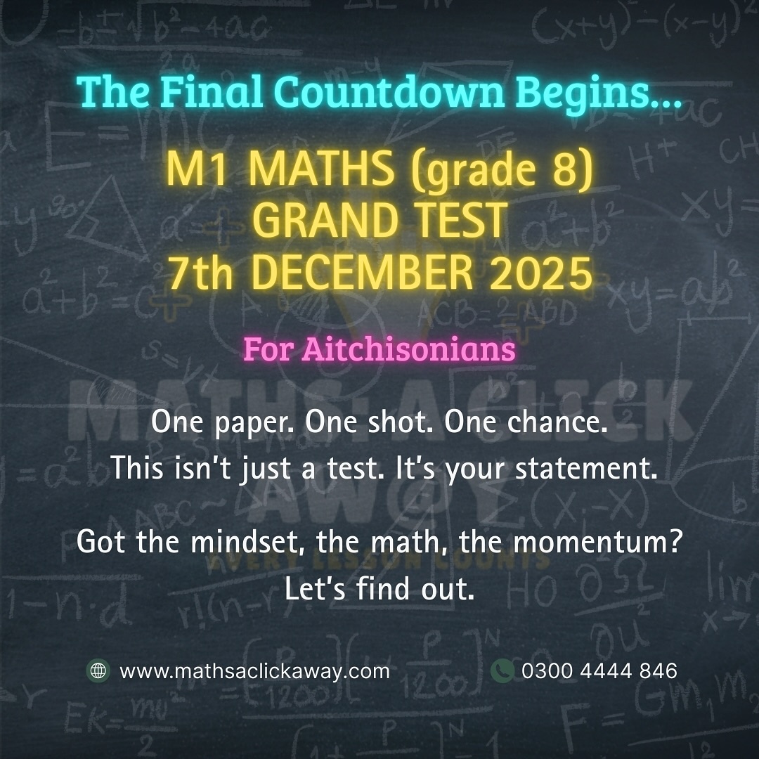 Maths: - M1 MATHS GRAND TEST! Get ready on 7th Dec 2025, 4:30-6:30 pm ...
