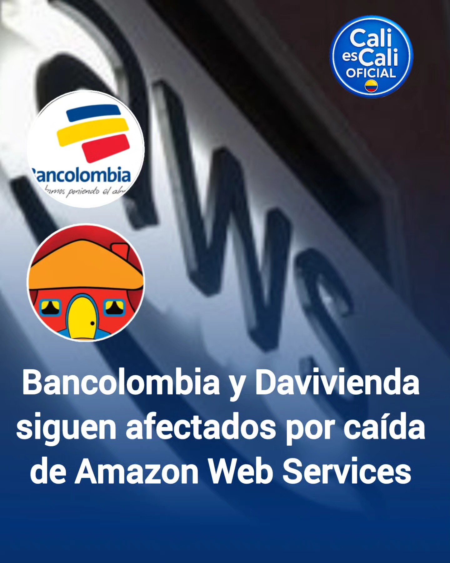 Cali - ⚠️💻 Caída global de Amazon Web Services afecta a bancos y ...