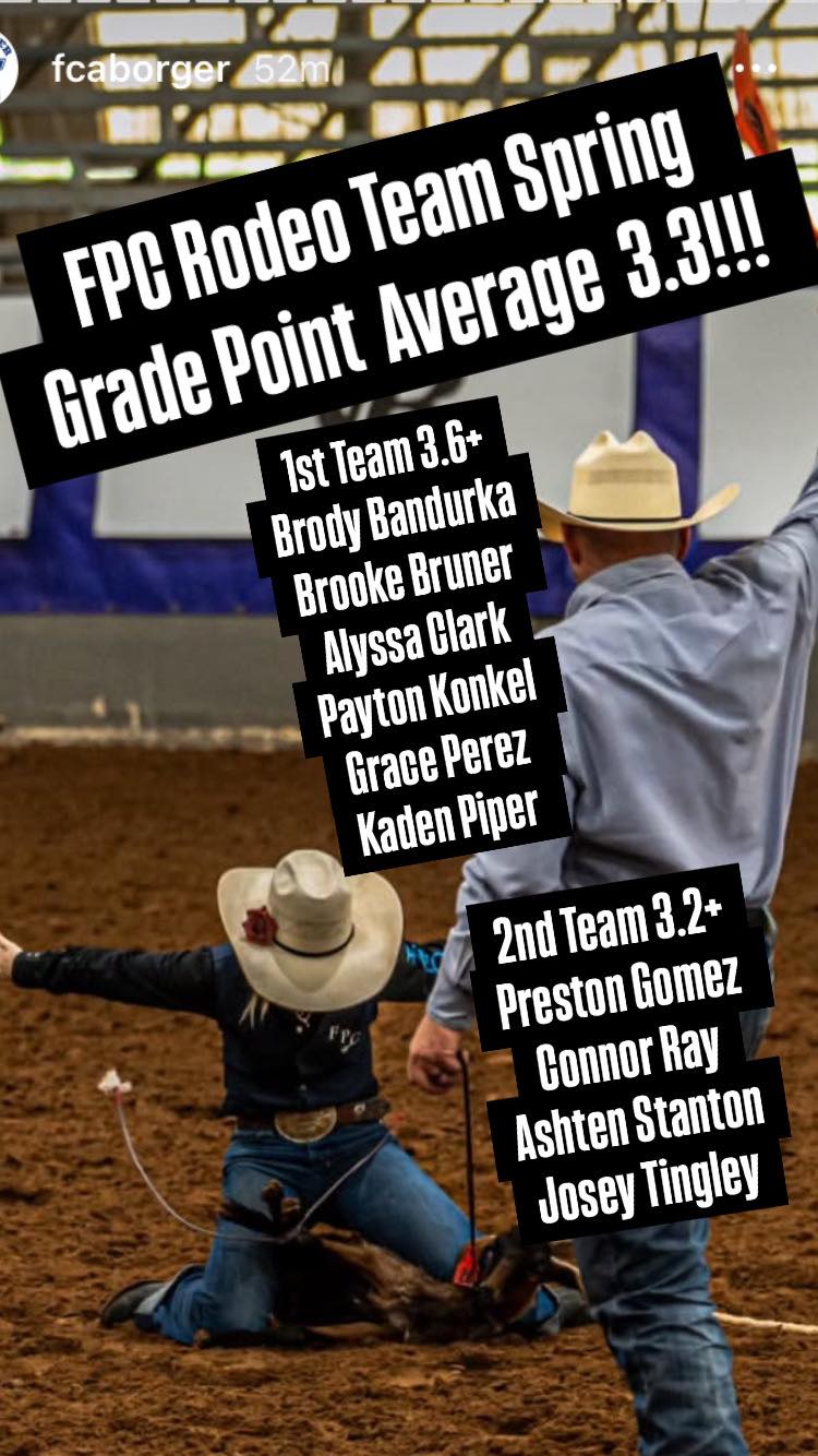 Frank - FPC Rodeo Team Spring Grade Point Average 3.3!!! Photo credits ...