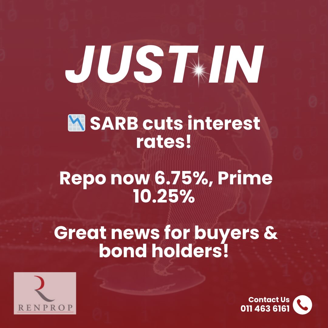 Renprop - 📉 Interest Rate Cut Announced! SARB has reduced rates by 25 ...