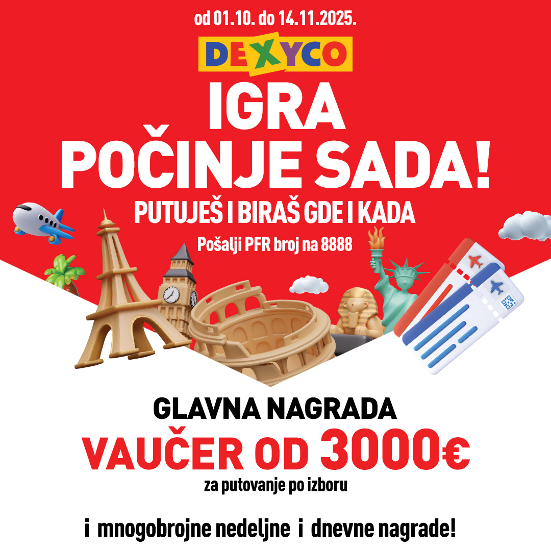BIG - 🎉 Dexyco Igra Počinje Sada – Putuješ i Biraš Gde i Kada! Dragi ...