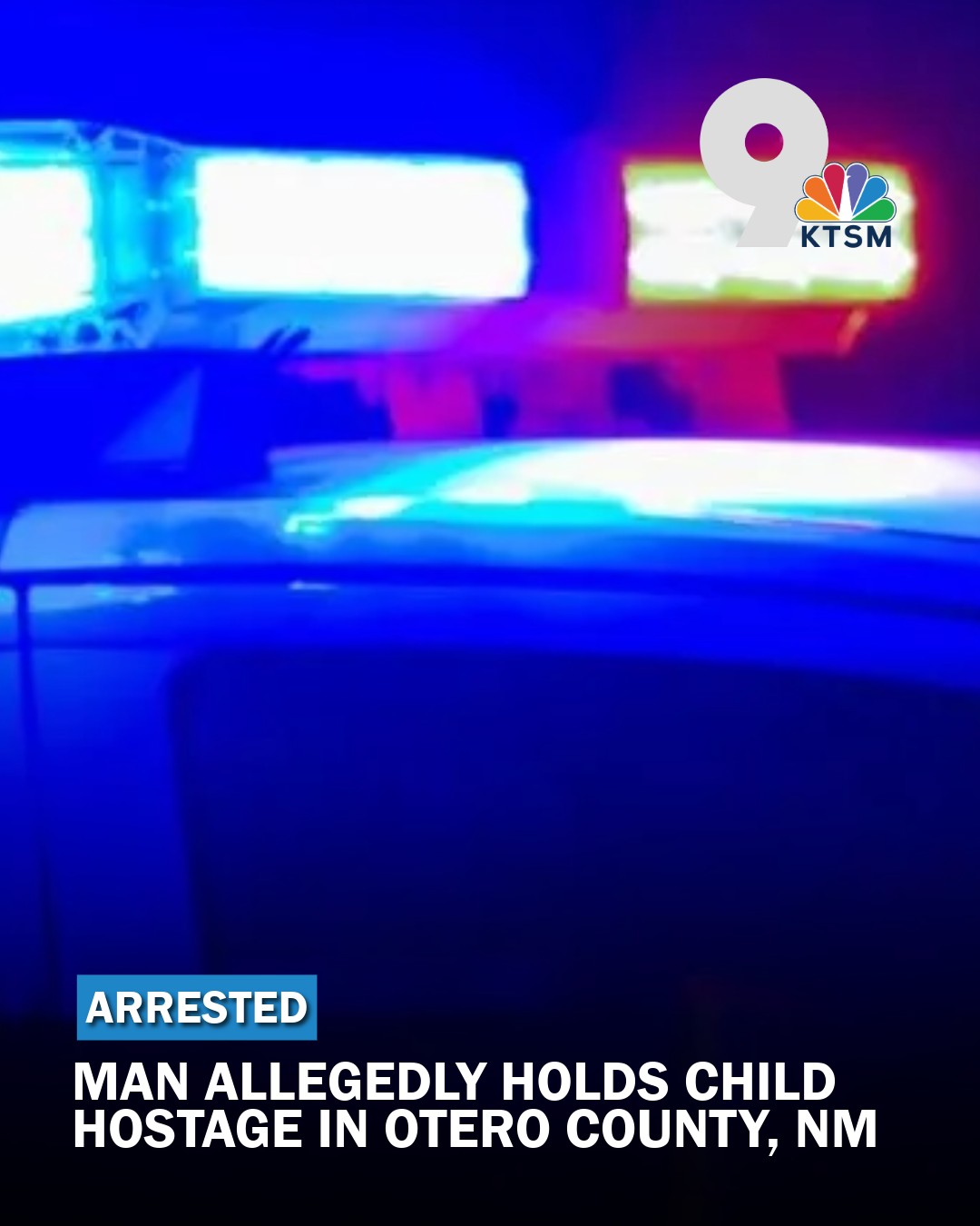 KTSM 9 News - A man was arrested in Otero County after he... | Facebook