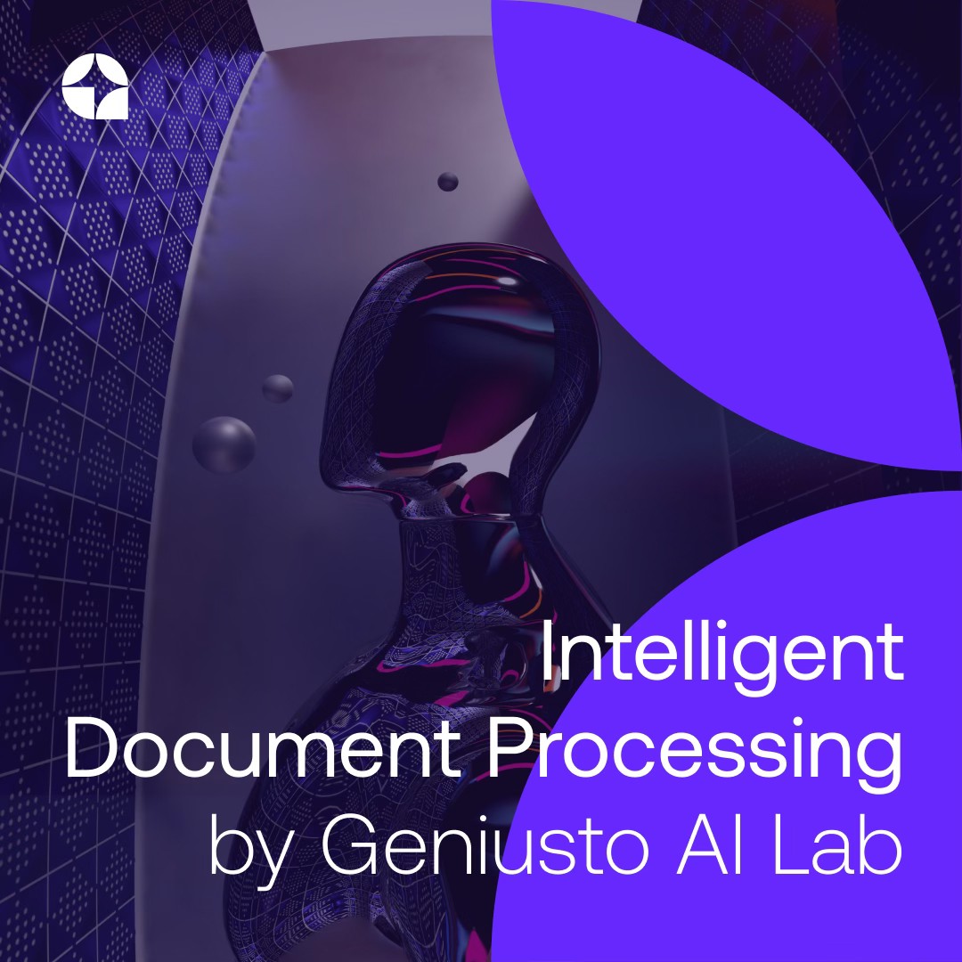 Geniusto - Geniusto’s AI Lab: Intelligent Document Processing for ...