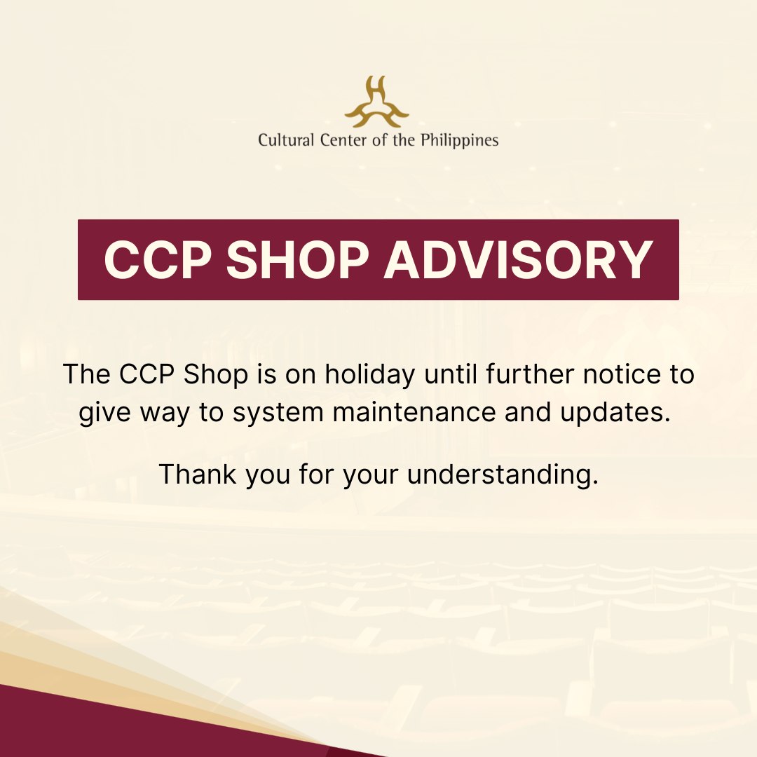 CCP SHOP ADVISORY 📢... - Cultural Center of the Philippines | Facebook