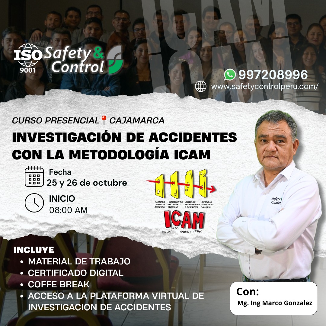 Safety - 📌 Curso Presencial en Cajamarca La metodología ICAM (Incident ...