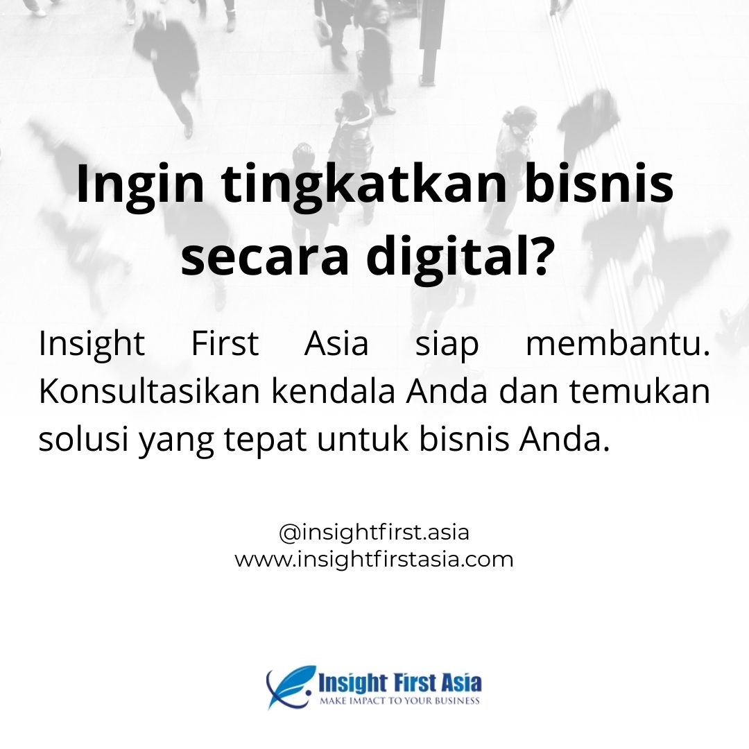 Insight First Asia | Jakarta