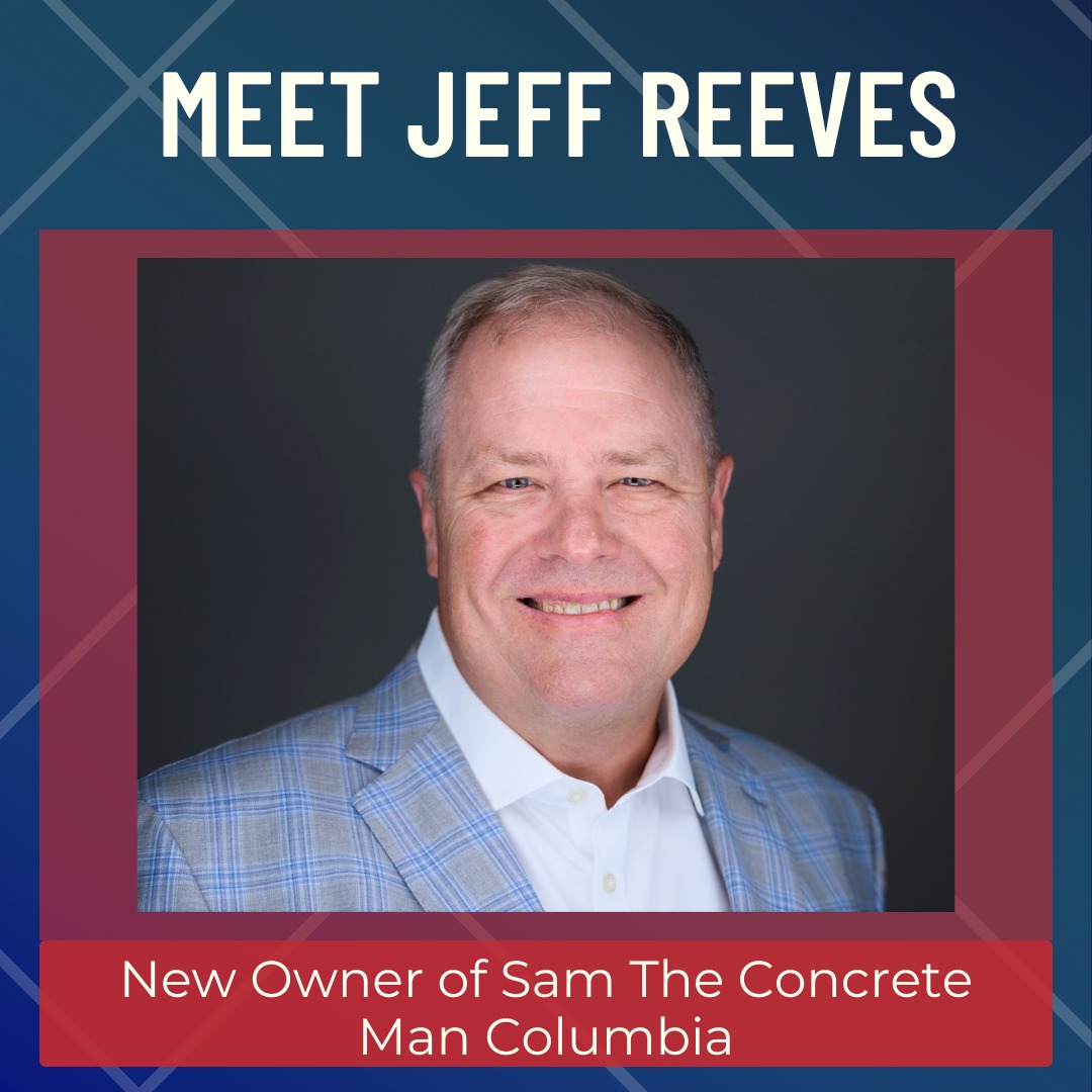 Big news! Jeff Reeves is... - Sam the Concrete Man Columbia | Facebook