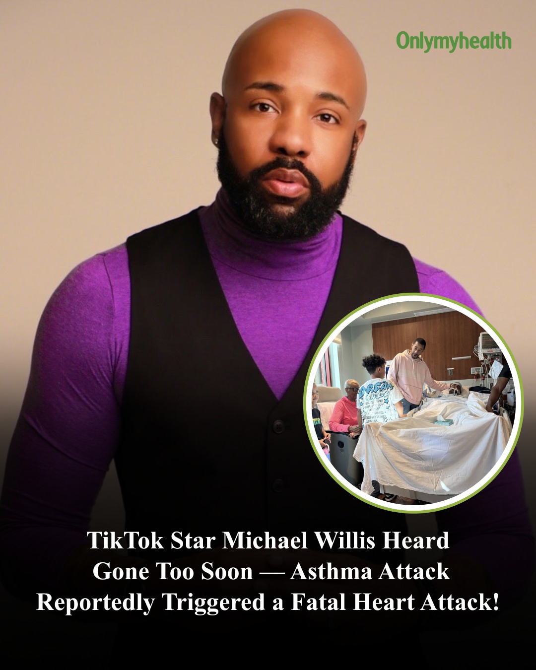 Onlymyhealth - TikTok Mourns “Yes King” Star Michael Willis Heard The ...