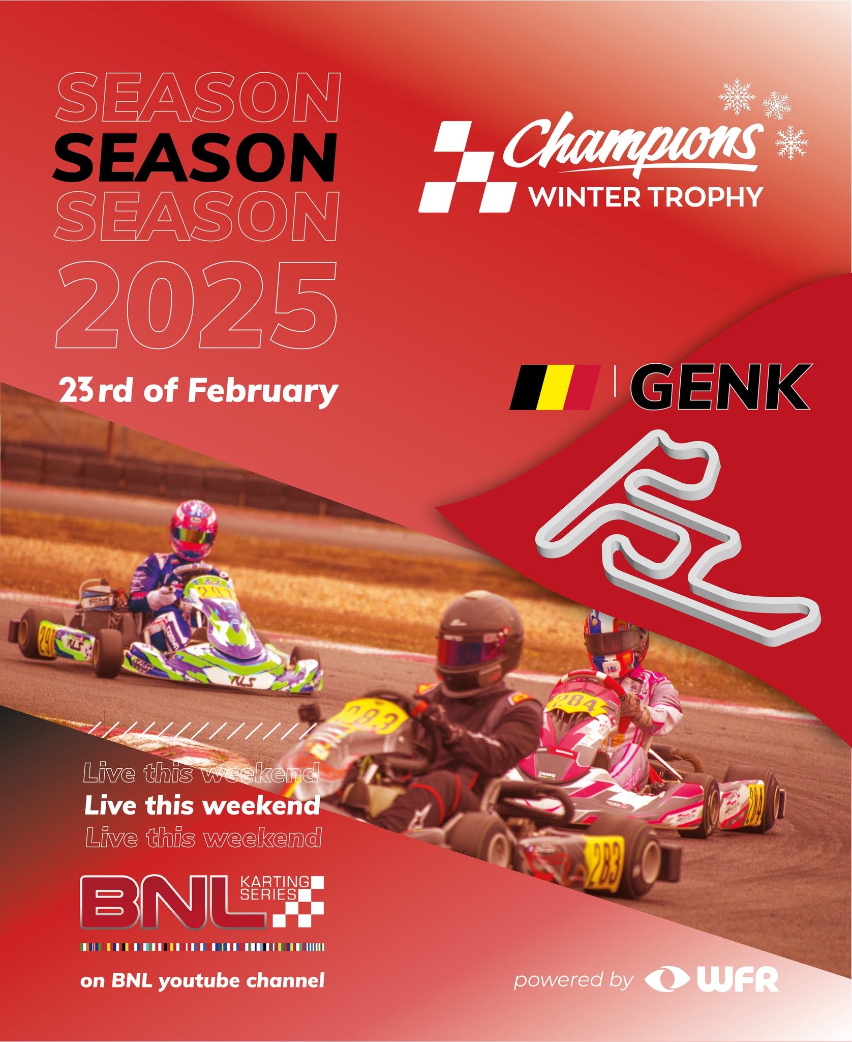 BNL - 🏁 GET READY FOR CHAMPIONS WINTER TROPHY 2025 IN GENK🔥 Join us ...