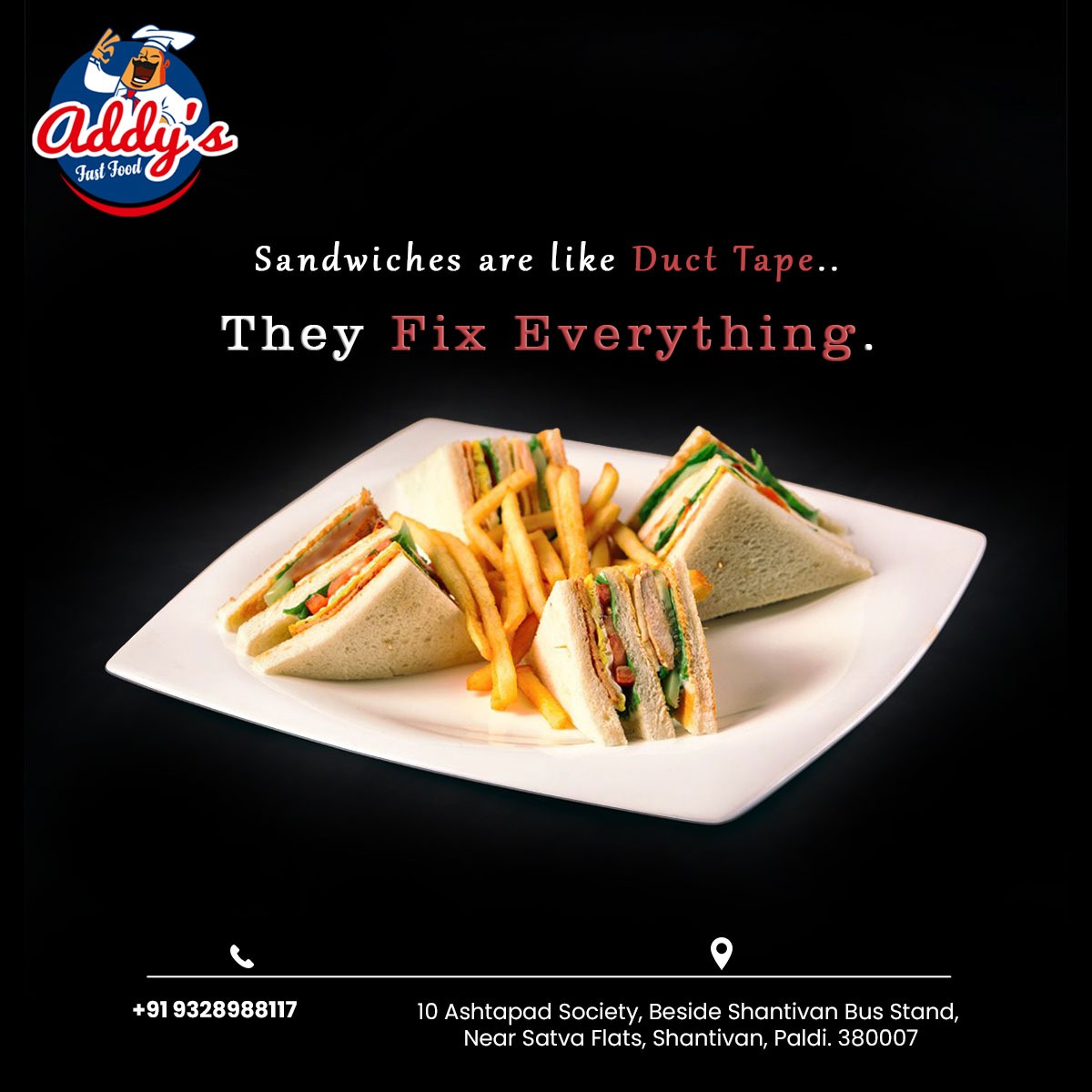 A sandwich a day keeps the sadness... - Addy's Fast Food