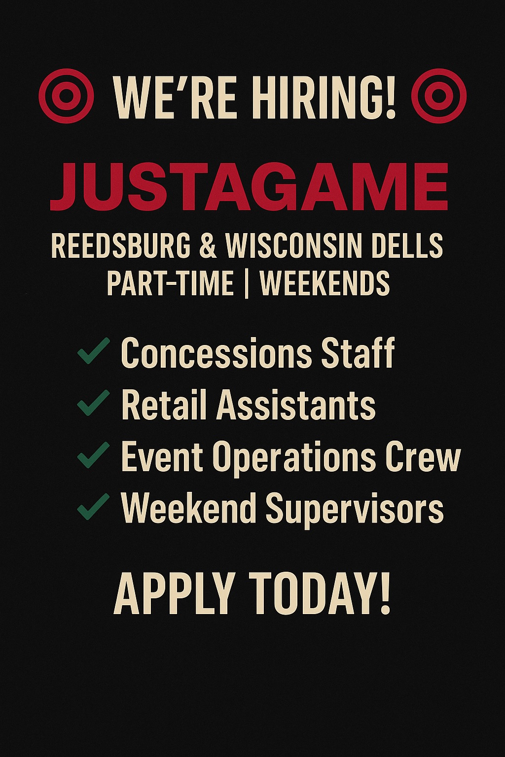 Justagame - 🎯 WE'RE HIRING! 🎯 📍 Reedsburg & Wisconsin Dells 🕒 Part-Time ...