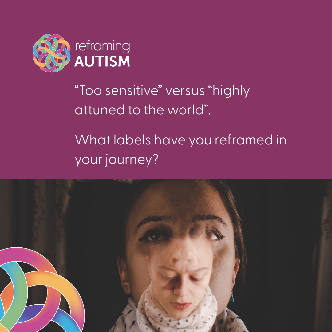 So many labels are shaped by discomfort... - Reframing Autism | Facebook