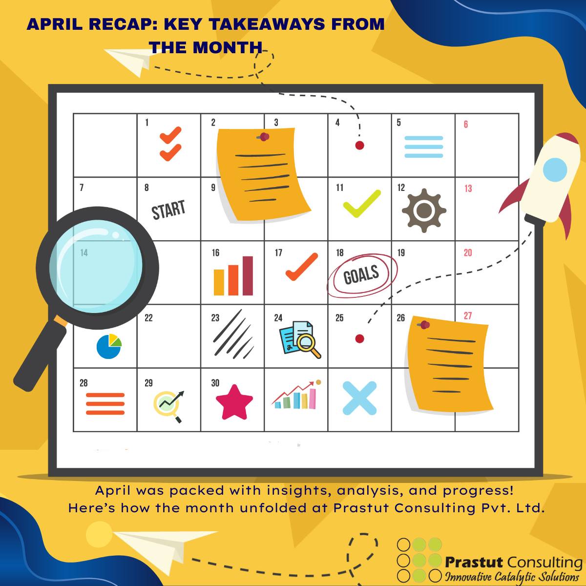 📆 April in Review: Turning... - Prastut Consulting Pvt.Ltd | Facebook