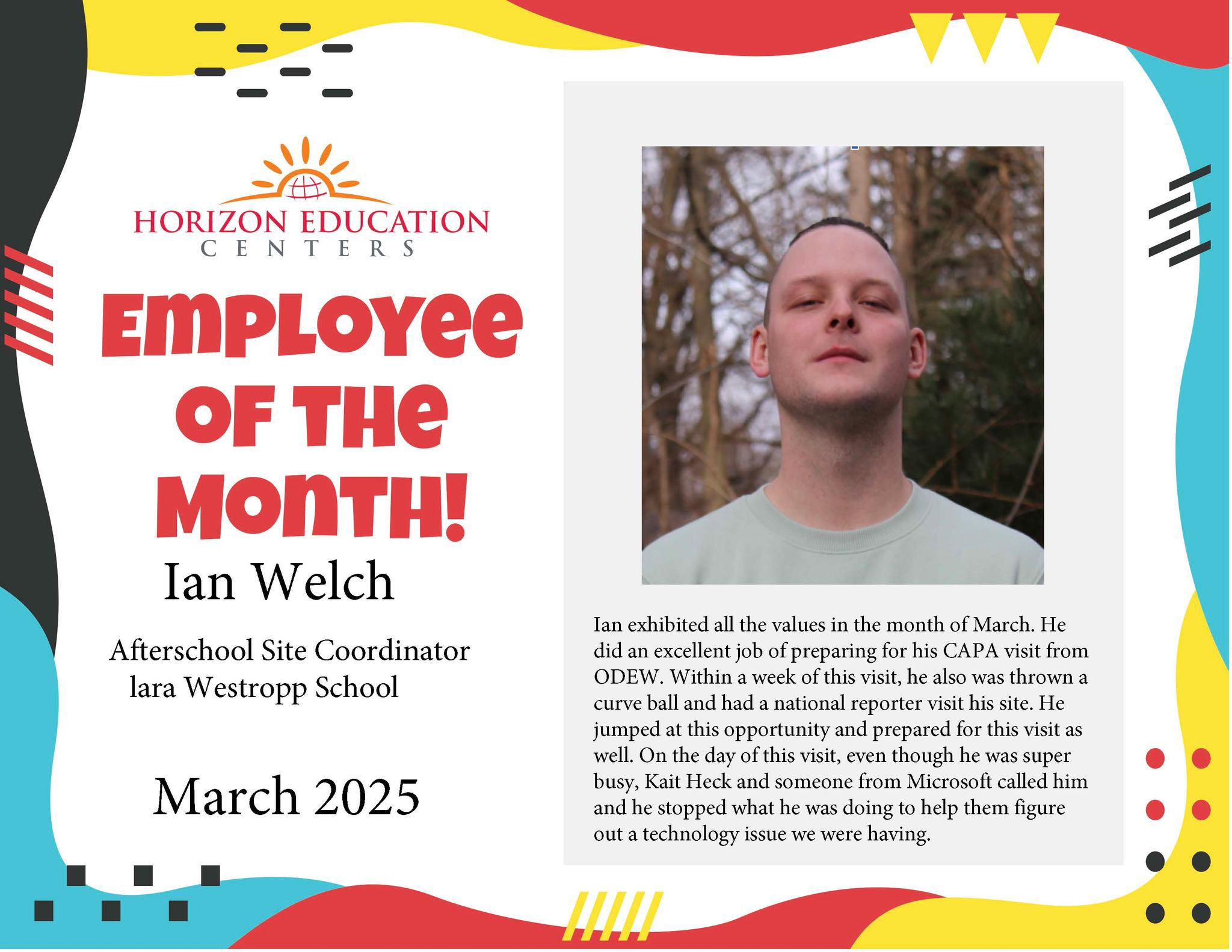 Horizon Education Centers - We are proud to announce that Ian is the ...