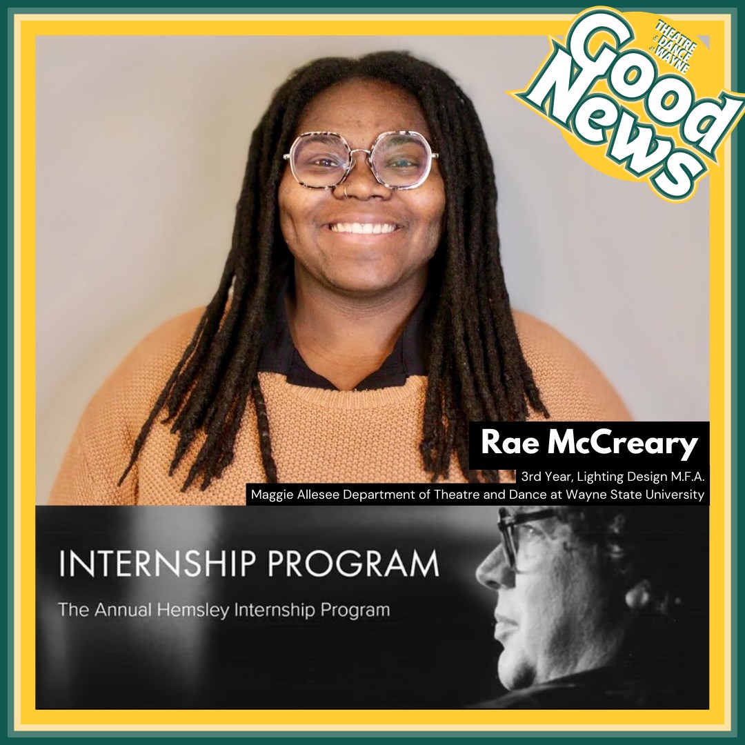 Theatre - GOOD NEWS! 👏 Congratulations to Rae McCreary, a 3rd year MFA ...