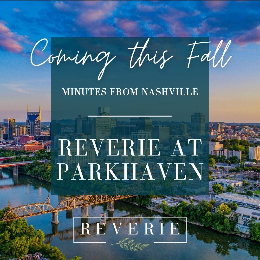 Dream - 🌟 New Chapter, New Community in Tennessee: Reverie at Parkhaven ...